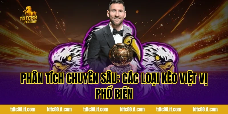 Phân tích chuyên sâu: Các loại Kèo việt vị phổ biến
